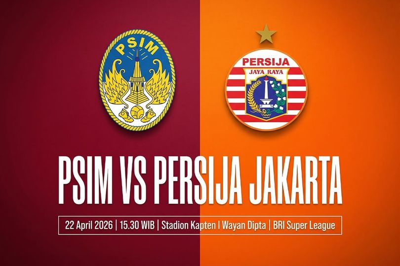 Tempat Menonton PSIM vs Persija Jakarta Hari Ini, 22 April 2026