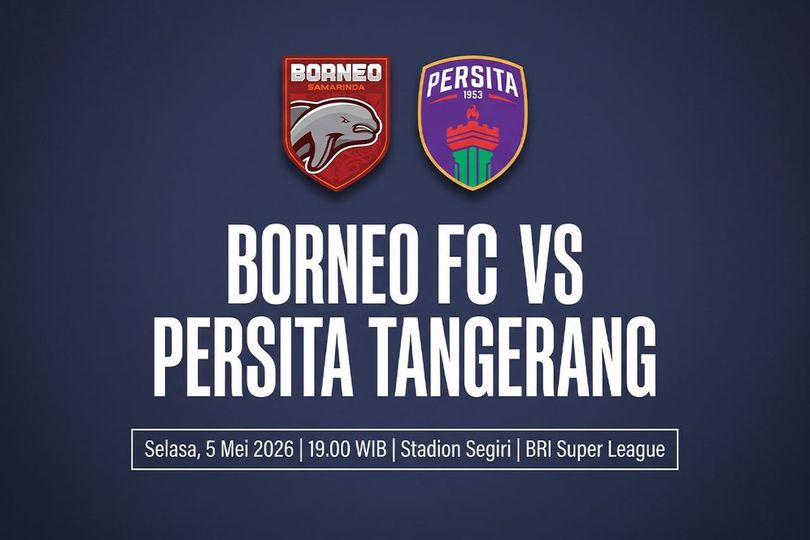 Borneo FC vs Persita Tangerang: Main Jam Berapa, Apakah Tayang di Indosiar?