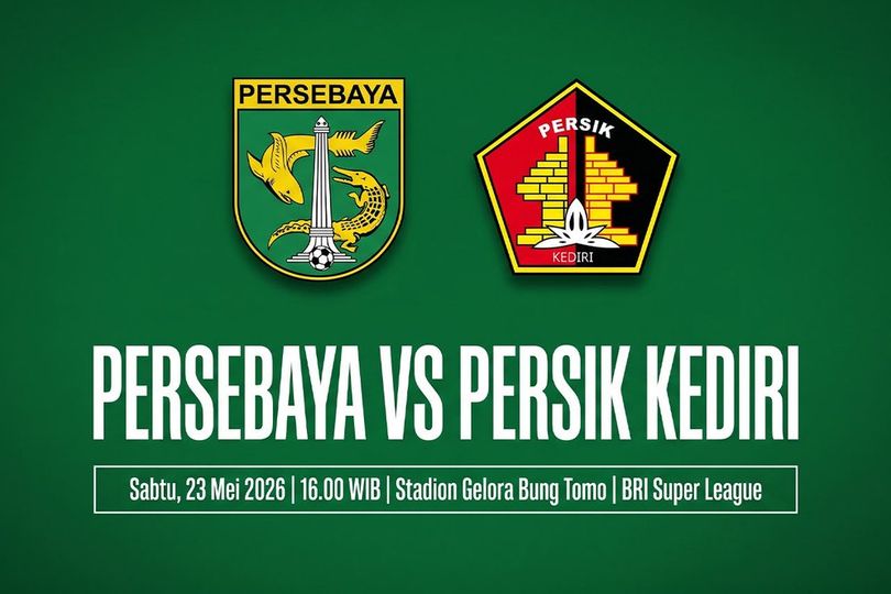 Prediksi BRI Super League: Persebaya vs Persik 23 Mei 2026 Prediksi BRI Super League: Persebaya vs Persik 23 Mei 2026