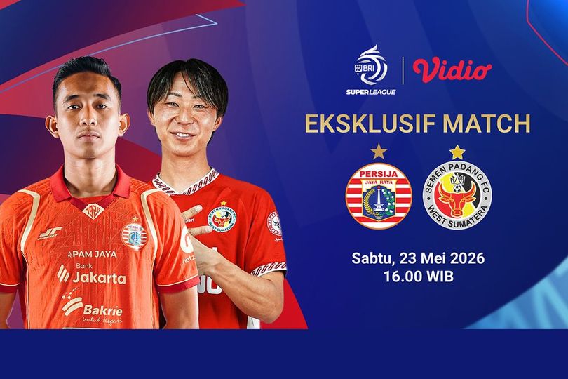 Jadwal Siaran Langsung Eksklusif Persija vs Semen Padang di Vidio Jadwal Siaran Langsung Eksklusif Persija vs Semen Padang di Vidio