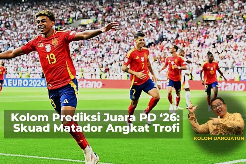 Kolom Prediksi Juara Piala Dunia 2026: Skuad Matador Spanyol Angkat Trofi 