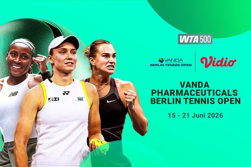 WTA 500 VANDA Pharmaceuticals Berlin Tennis Open 2026: Persaingan Ketat Pekan Ini Hanya di Vidio WTA 500 VANDA Pharmaceuticals Berlin Tennis Open 2026: Persaingan Ketat Pekan Ini Hanya di Vidio