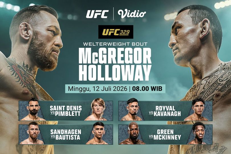 Fight Card UFC 329: McGregor vs Holloway Jadi Duel Paling Dinantikan, Saksikan Eksklusif di Vidio Fight Card UFC 329: McGregor vs Holloway Jadi Duel Paling Dinantikan, Saksikan Eksklusif di Vidio