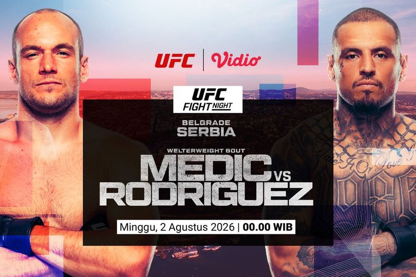 UFC Fight Night: Medic vs Rodriguez, Pertarungan MMA Pertama di Serbia Live di Vidio UFC Fight Night: Medic vs Rodriguez, Pertarungan MMA Pertama di Serbia Live di Vidio
