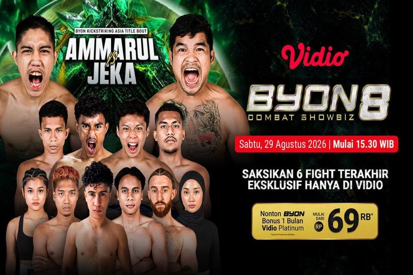 Jadwal Byon Combat Showbiz 8: Hadirkan 13 Duel Fighter dari Indonesia dan Mancanegara di Vidio