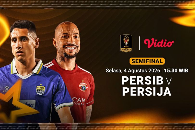 Semifinal Piala Presiden - Persib vs Persija: Saksikan Duel Klasik Pada Laga Pramusim di Vidio Semifinal Piala Presiden - Persib vs Persija: Saksikan Duel Klasik Pada Laga Pramusim di Vidio