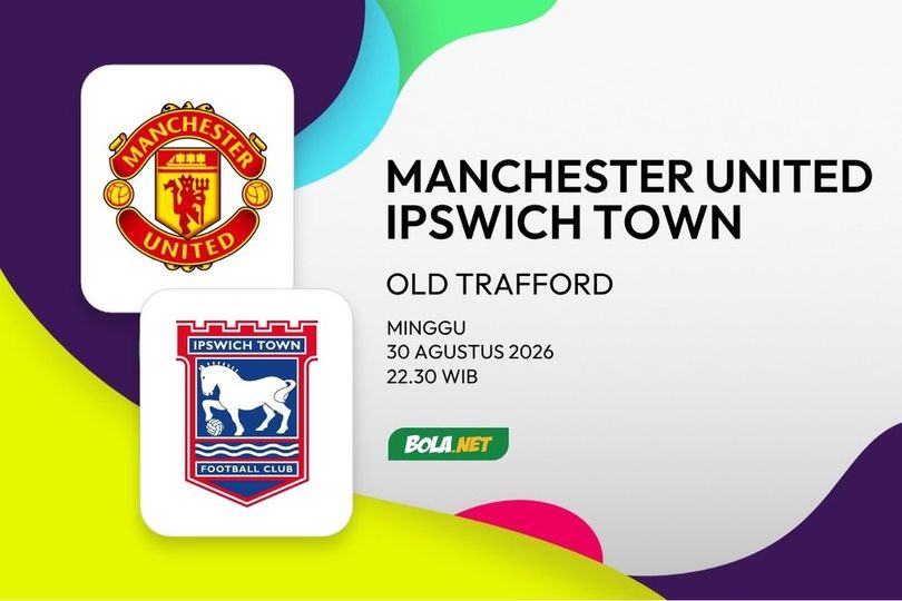 Prediksi Man United vs Ipswich Town 30 Agustus 2026 Prediksi Man United vs Ipswich Town 30 Agustus 2026