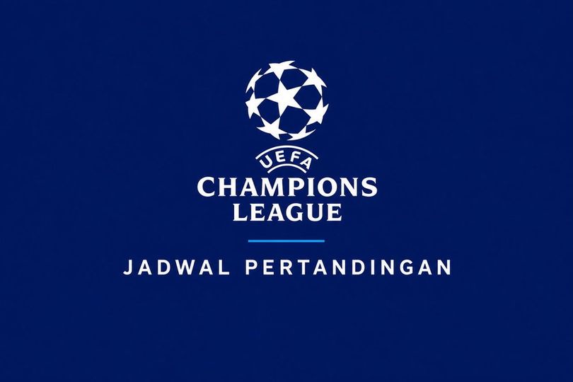Jadwal Liga Champions di SCTV Pekan Ini, 8-10 September 2026 Jadwal Liga Champions di SCTV Pekan Ini, 8-10 September 2026