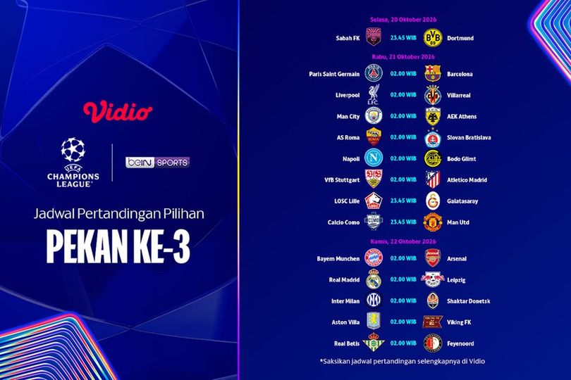 Liga Champions 2026/27 Pekan ke-3: Big Match PSG vs Barcelona dan Bayern Munchen vs Arsenal Saksikan di Vidio Liga Champions 2026/27 Pekan ke-3: Big Match PSG vs Barcelona dan Bayern Munchen vs Arsenal Saksikan di Vidio