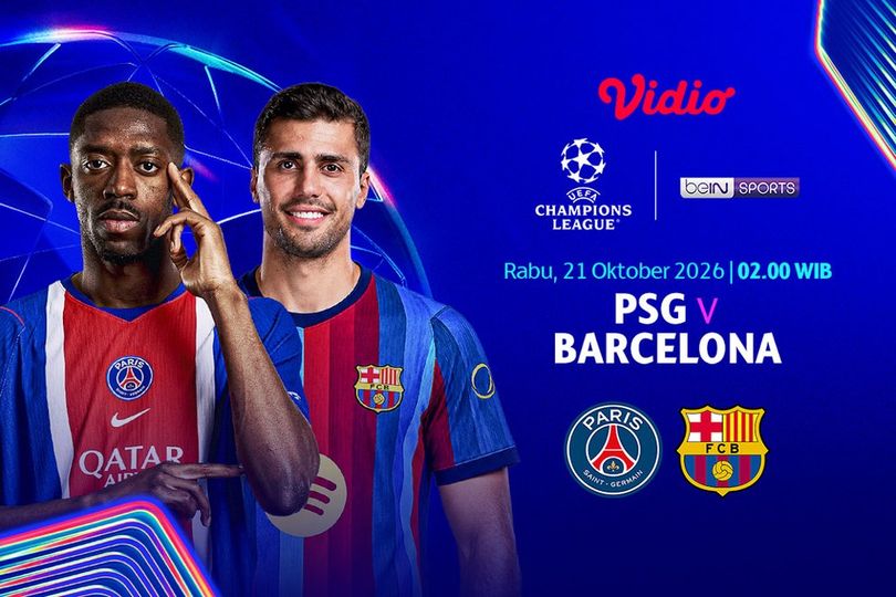 Big Match PSG vs Barcelona - Champions League 2026/27: Adu Taktik dan Kualitas Pemain di Vidio Big Match PSG vs Barcelona - Champions League 2026/27: Adu Taktik dan Kualitas Pemain di Vidio