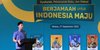 Bak `Raksasa Tidur`, 3 Potensi Besar Ini Bisa Wujudkan Indonesia Maju