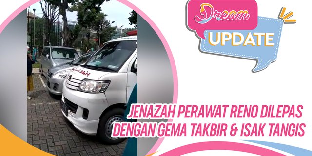 Jenazah Perawat Reno Dilepas dengan Gema Takbir & Isak Tangis