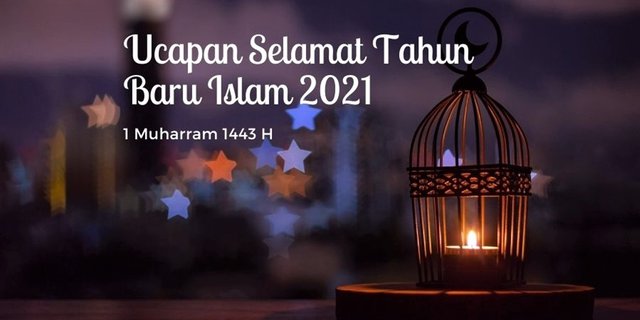 55 Kata Kata Ucapan Selamat Tahun Baru Islam 2021 Paling Menyentuh Hati Dream Co Id