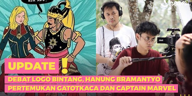 Debat Logo Bintang, Hanung Bramantyo Pertemukan Gatotkaca dan Captain Marvel