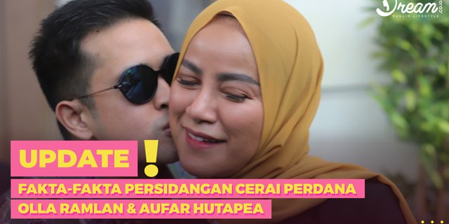 Fakta-fakta Persidangan Cerai Perdana Olla Ramlan & Aufar Hutapea di Pengadilan Agama Jakarta Selatan