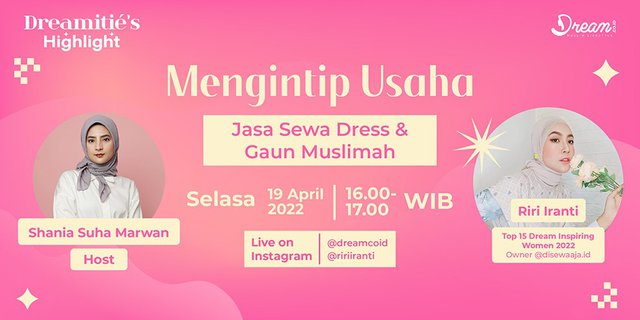 DREAMITIE’S HIGHLIGHT: Bisnis Sewa Gaun Muslimah 