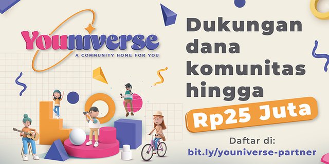 Yuk Bawa Komunitas Kamu Gabung di Youniverse, Makin Eksis dan Peluang Kerjasama Terbuka Lebar 