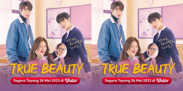 Drakor 'True Beauty' Invites to Love Yourself, Ready to Watch?