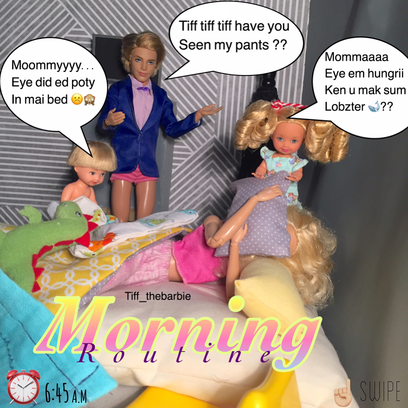 Kesibukan Barbie pagi