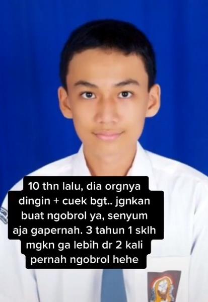 Waktu SMA dulu cowoknya dingin dan sangat cuek.