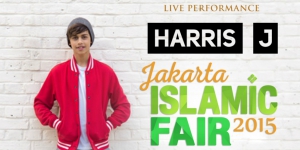 Harris J: Siap Gebrak Panggung Jakarta Islamic Fair 2015