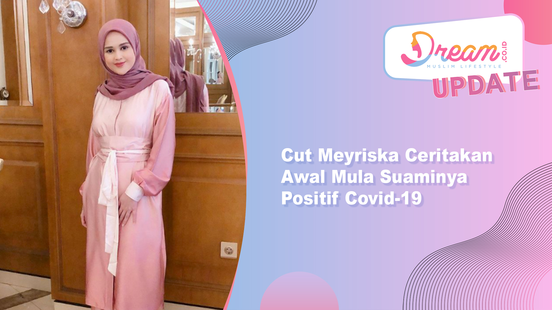 Cut Meyriska Ceritakan Awal Mula Roger Positif Covid-19