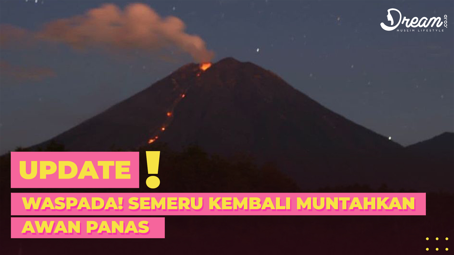 Semeru Kembali Muntahkan Awan Panas, Khofifah Beri Arahan ke Warga