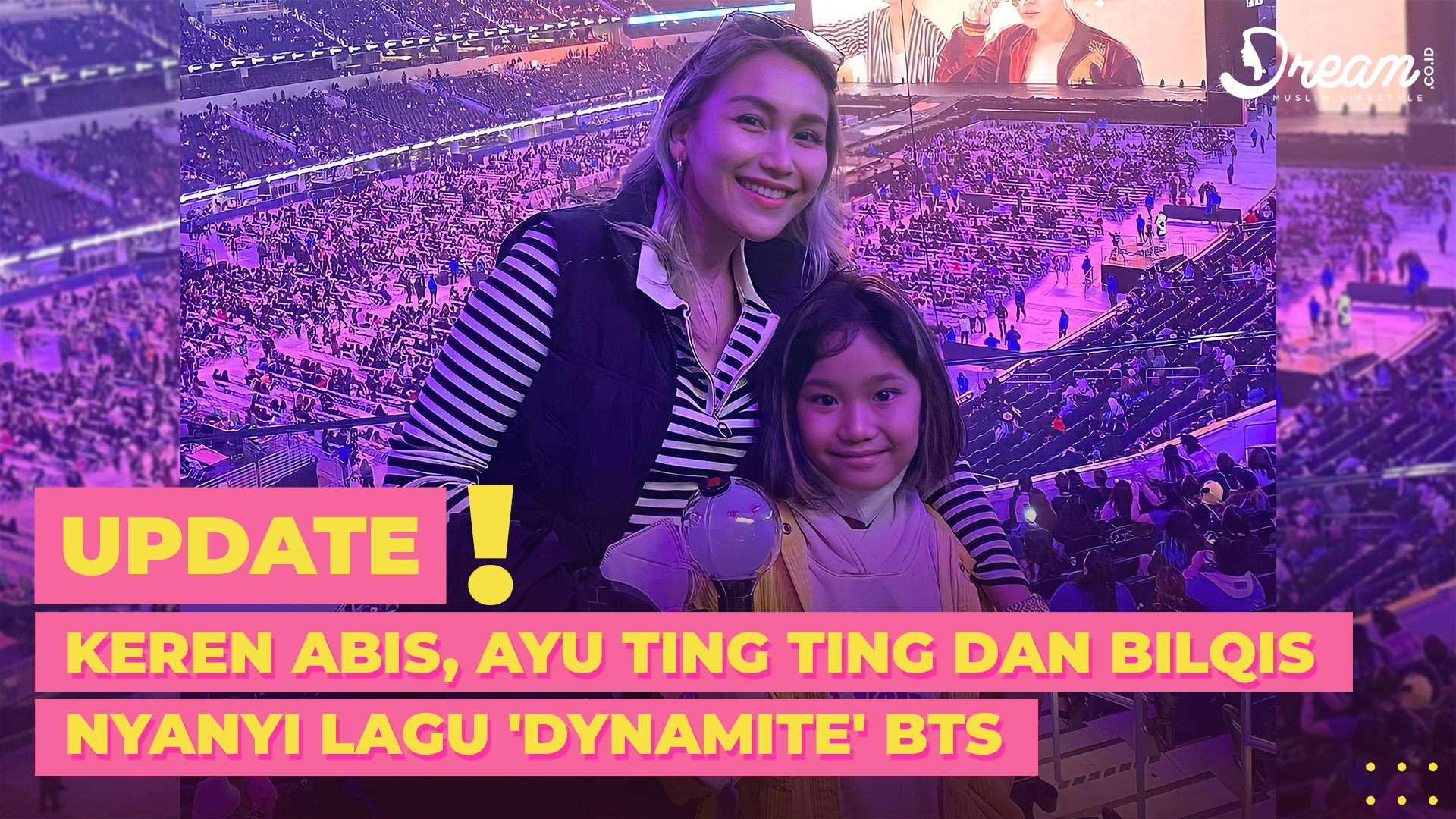 Keren Abis, Ayu Ting Ting dan Bilqis Nyanyi Lagu 'Dynamite' BTS