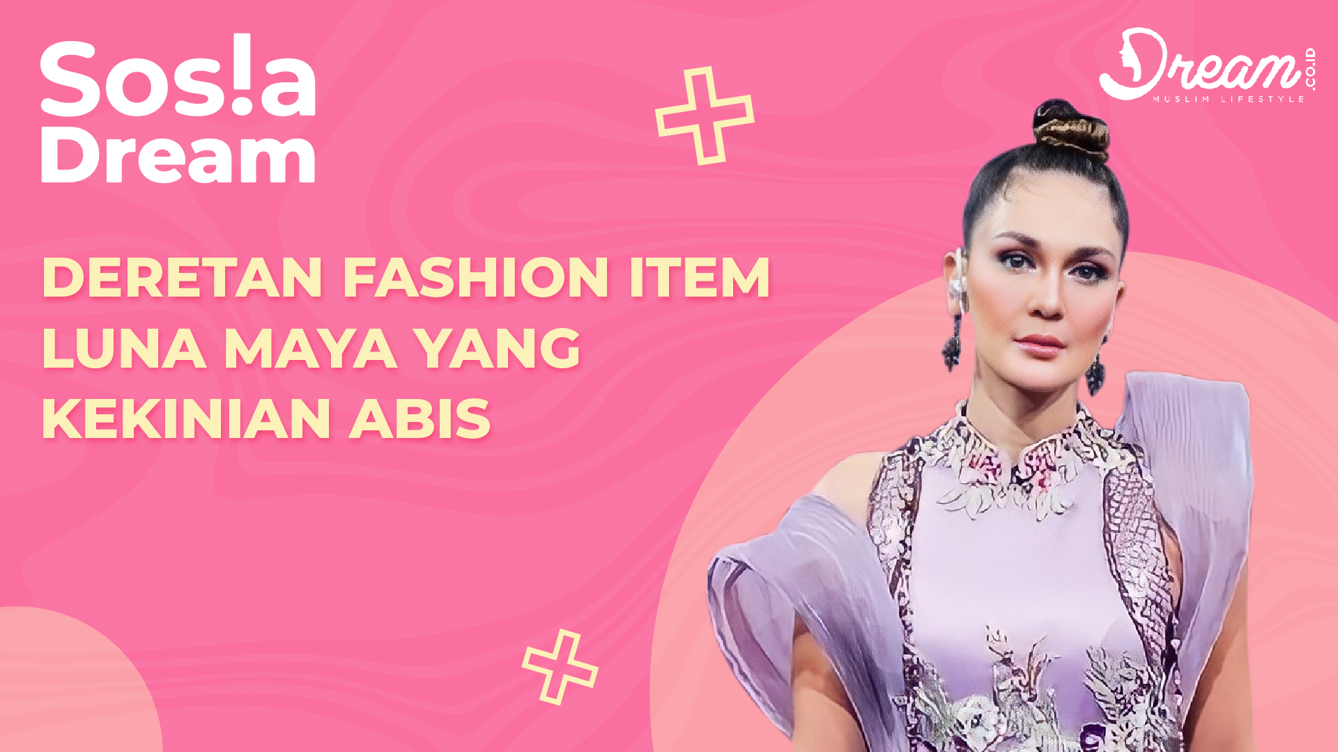 Deretan Fashion Item Luna Maya yang Kekinian