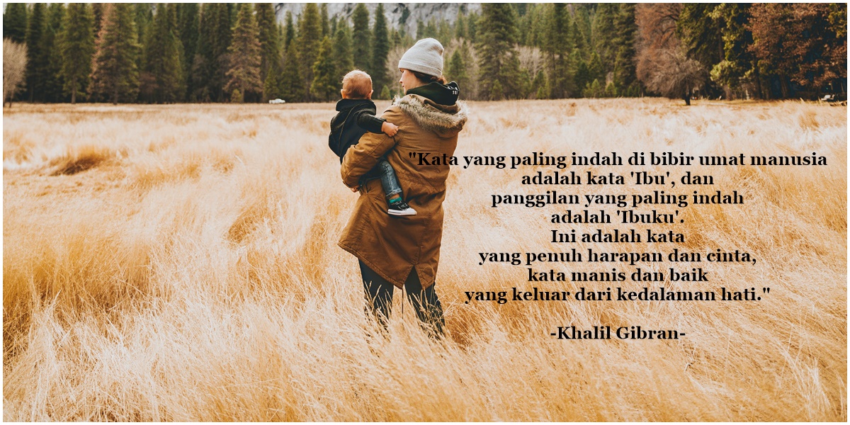 30 Quotes Hari Ibu yang Bijak dan Penuh Cinta, Bikin Terenyuh