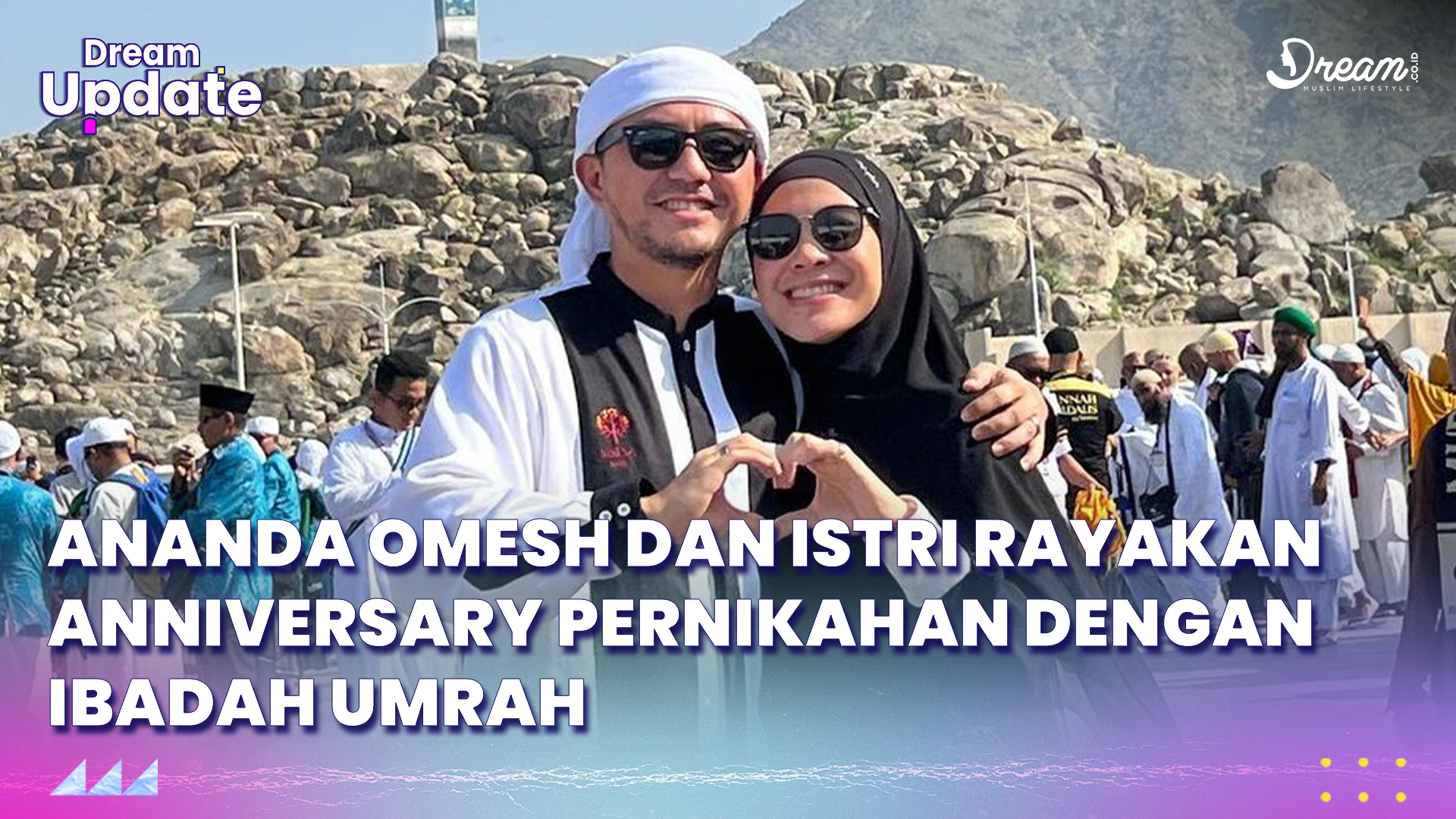 Ananda Omesh dan Istri Rayakan Anniversary Pernikahan dengan Ibadah Umrah