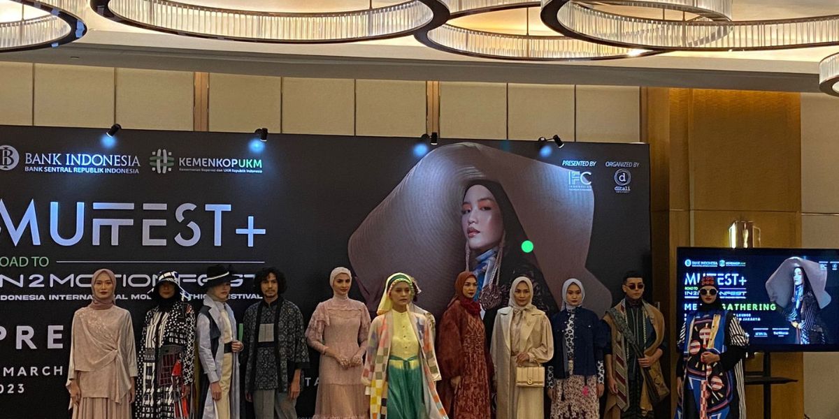 MUFFEST+ 2023 Siap Dorong Perekonomian Indonesia Lewat Fashion Berkelanjutan