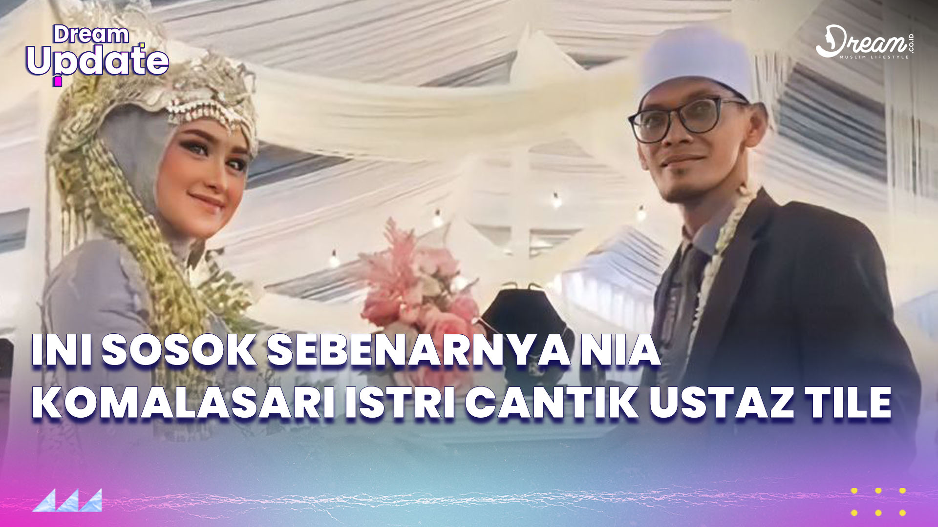 Sosok Sebenarnya Nia Komalasari, Istri Cantik Ustaz Tile yang ke-7