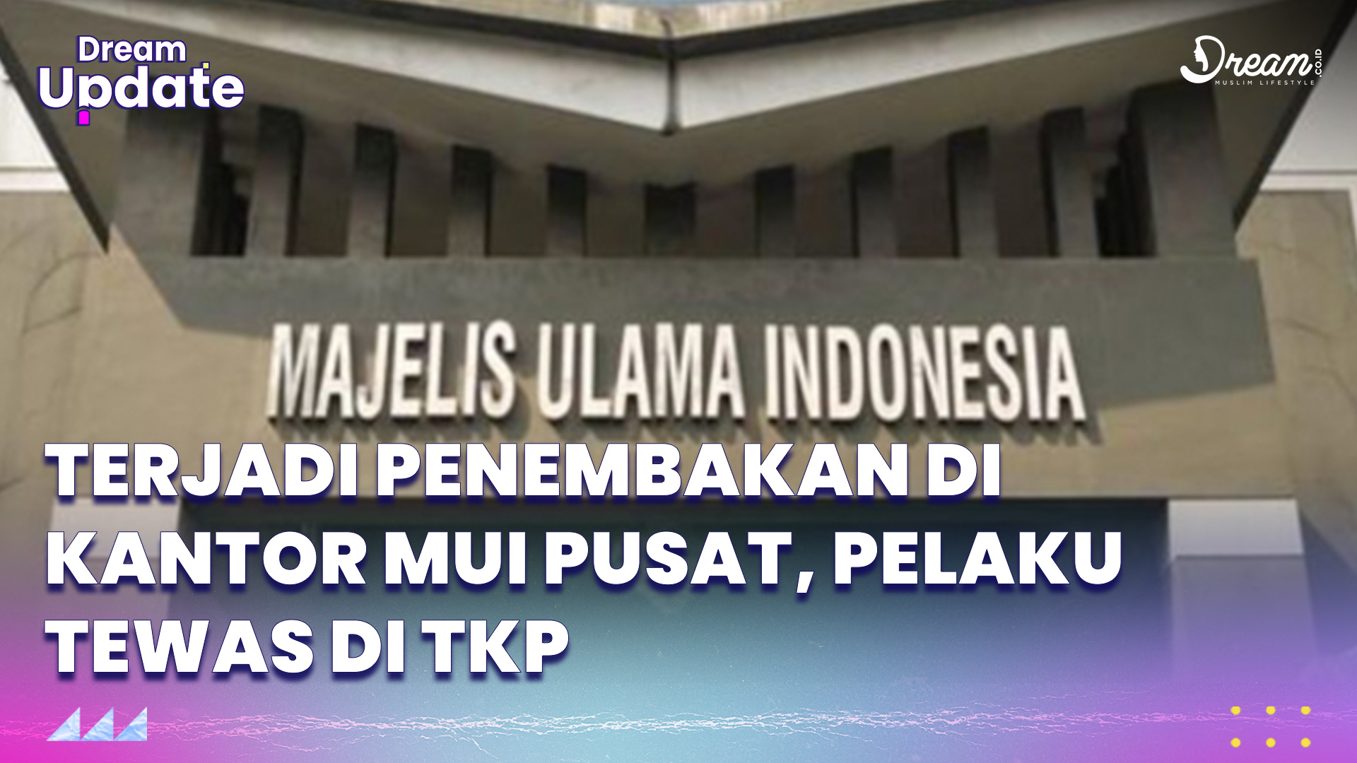 Detik-detik Penembakan di Kantor MUI Pusat, Pelaku Tewas di TKP