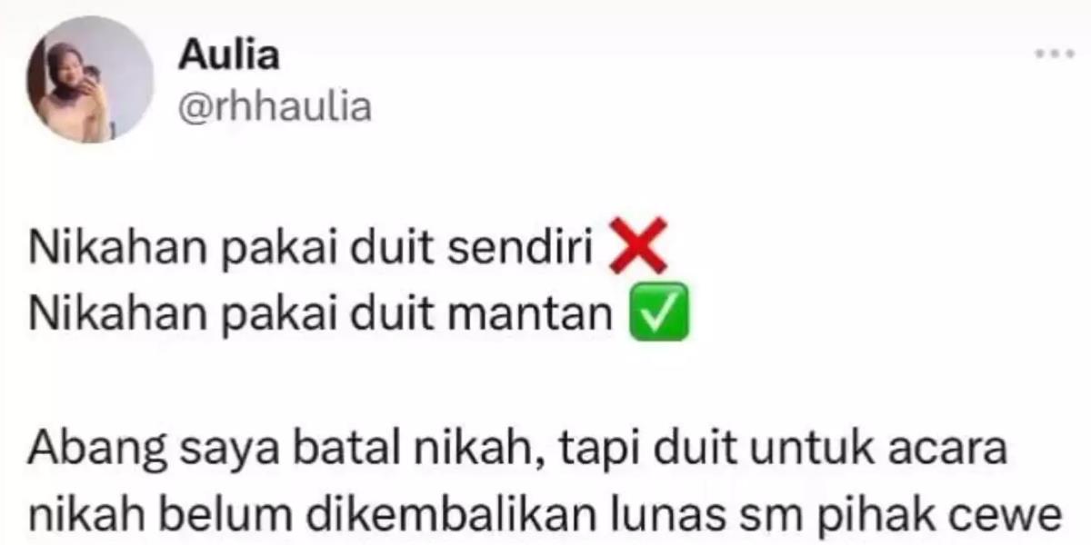 Viral! Perempuan Ini Pakai Uang Mantan Pacar Rp120 Juta buat Menikahi Selingkuhan, Disuruh Kembalikan Banyak Alasan