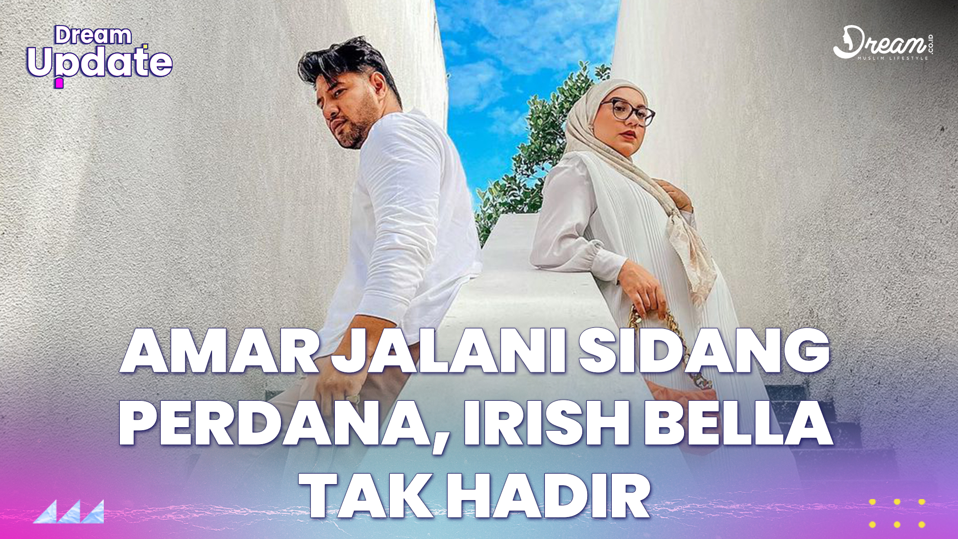 Ammar Jalani Sidang Perdana, Irish Bella Tak Hadir