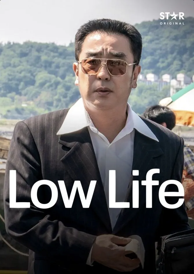 Sinopsis Drama LOW LIFE