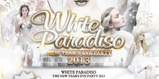 X2: White Paradiso New Year’s Eve Party 2013