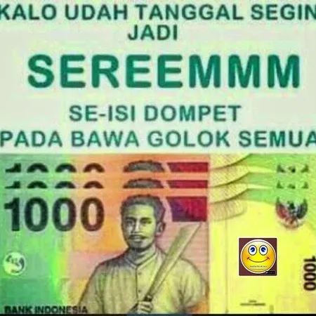 Kumpulan Meme Uang Seribuan Yang Bikin Tanggal Tuamu Cerah M