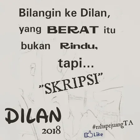 Rindu Itu Berat Meme Meme Lucu Dilan Ini Tengah Viral Kapanlagi Com