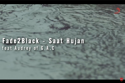 Fade2Black - Saat Hujan (feat. Audrey GAC)