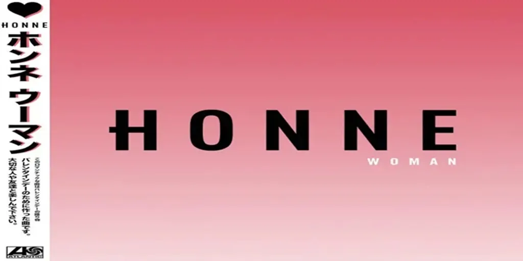 HONNE - Woman (Terjemahan)