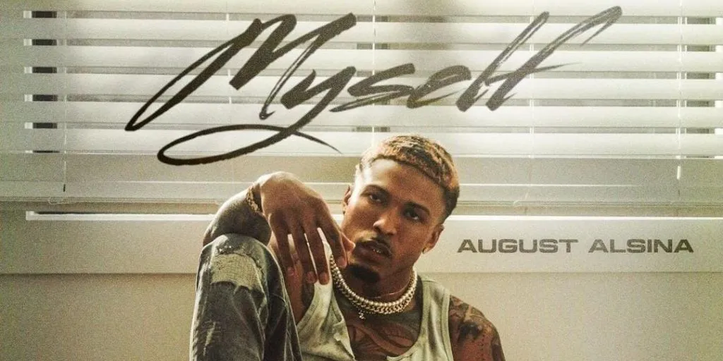August Alsina - Myself