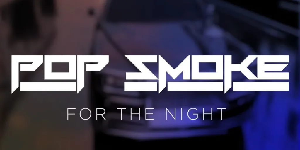 Pop Smoke ft. ft. Lil Baby, DaBaby - For The Night