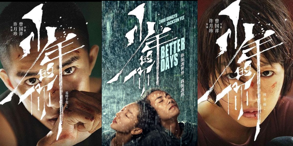 Sinopsis 'BETTER DAYS', Drama Romantis Cina yang Angkat Tema Bullying 