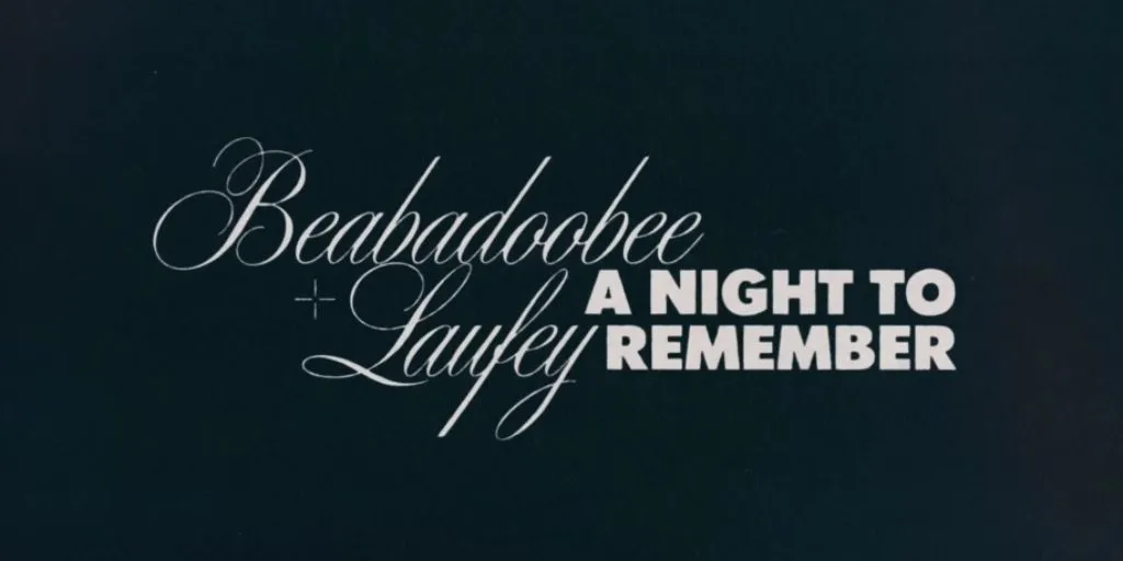 Beabadoobee & Laufey - A Night To Remember