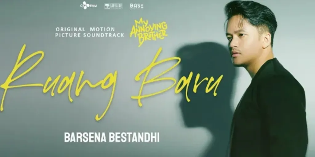 Barsena Bestandhi - Ruang Baru (Soundtrack 'MY ANNOYING BROTHER')