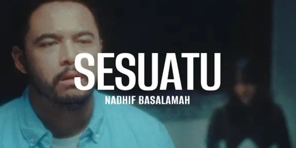 Nadhif Basalamah - sesuatu