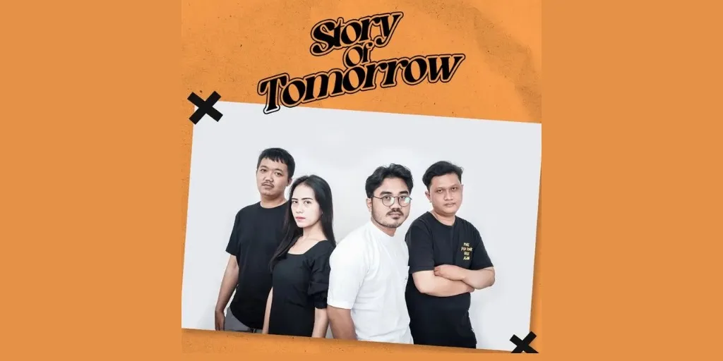Story of Tomorrow - Pasti Bisa