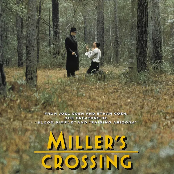 MILLER'S CROSSING © 20th Century Fox